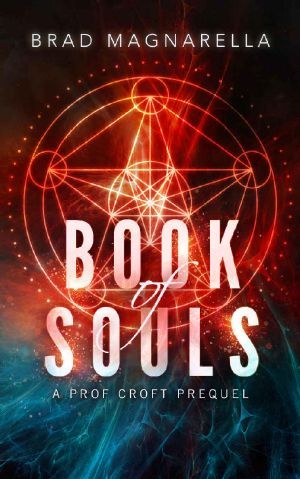 [Prof Croft 0.5] • Book of Souls · A Prof Croft Prequel